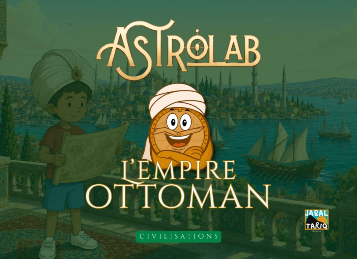 Couverture Astrolab — L’Empire ottoman